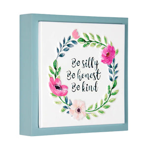Be Silly, Be Honest, Be Kind Framed Metal Hanging Wall Décor, 8 by 8 Inches | Shop Garden Decor by Exhart